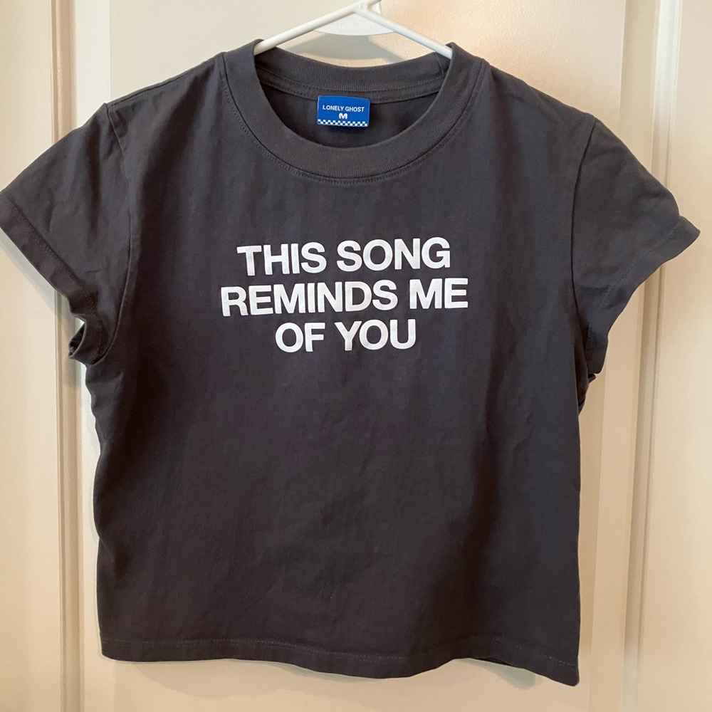 Lonely Ghost Boutique short sleeve Tshirt “This Song Reminds Me of You” Gray M